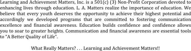 Learning and Achievement Matters, Inc.